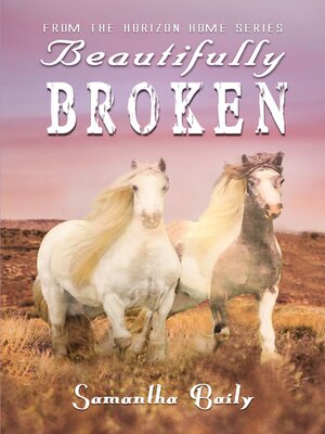 cover image of Beautifully Broken